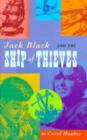 Image for Jack Black and the Ship of Thieves