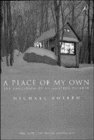 Image for A place of my own  : the education of an amateur builder
