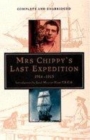 Image for Mrs Chippy&#39;s last expedition  : the remarkable journal of Shackleton&#39;s polar-bound cat