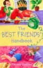 Image for The Best Friends&#39; Handbook