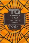 Image for Thomas Gray  : selected poems