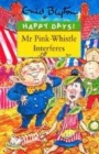 Image for Mr. Pink-Whistle Interferes