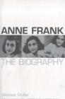 Image for Anne Frank: A Biography