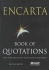 Image for Encarta book of quotations : 25,000 Quotations from Around the World