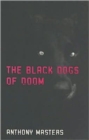 Image for The Black Dogs of Doom
