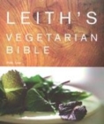 Image for Leith&#39;s vegetarian bible