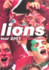 Image for The tangled mane  : the Lions tour to Australia, 2001