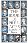 Image for The book of prefaces  : a short history of literate thought in words by great writers of four nations from the 7th to the 20th century