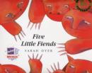 Image for Five Little Fiends