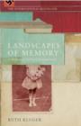 Image for Landscapes of memory  : a Holocaust girlhood remembered