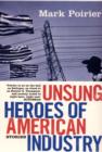 Image for Unsung heroes of American industry