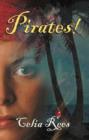 Image for Pirates!  : the true and remarkable adventures of Minerva Sharpe and Nancy Kington, female pirates
