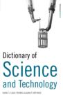Image for Dictionary of Science and Technology
