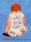 Image for Baby&#39;s first tattoo  : a memory book for modern parents
