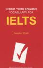 Image for Check Your English Vocabulary for IELTS