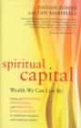 Image for Spiritual capital  : wealth we can live by