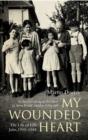 Image for My wounded heart  : the life of Lilli Jahn, 1900-1944