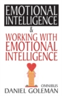 Image for Emotional intelligence  : why it can matter more than IQ &, Working with emotional intelligence : "Emotional Intelligence",  "Working with EQ"