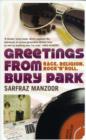 Image for Greetings from Bury Park  : race, religion and rock &#39;n&#39; roll