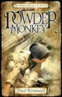 Image for Powder monkey  : the adventures of Sam Witchall