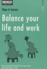 Image for Balance Your Life and Work