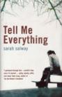 Image for Tell Me Everything
