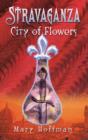 Image for Stravaganza : City of Flowers