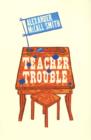 Image for Teacher Trouble