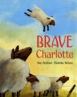 Image for Brave Charlotte