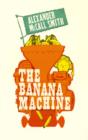 Image for The Banana Machine