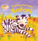 Image for Mummy and Baby Safari : Soft-to-Touch Jigsaws