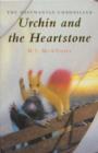 Image for Urchin and the Heartstone