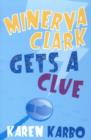 Image for Minerva Clark Gets a Clue