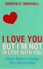Image for I Love You But I&#39;m Not in Love with You