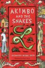 Image for Akimbo and the Snakes
