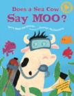 Image for Does a sea cow say moo?
