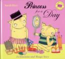 Image for Princess for a Day!