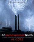 Image for An inconvenient truth  : the planetary emergency of global warming and what we can do about it