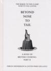 Image for Beyond nose to tail  : a kind of British cooking, part II
