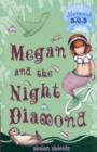Image for Megan and the night diamond : No. 9