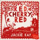 Image for Red, Cherry Red