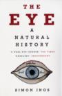Image for The eye  : a natural history