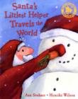 Image for Santa&#39;s littlest helper travels the world