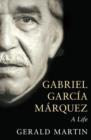 Image for Gabriel Garcâia Mâarquez  : a life