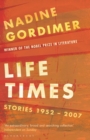 Image for Life times  : stories, 1952-2007