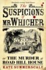 Image for The Suspicions of Mr Whicher : or the Murder at Road Hill House