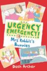 Image for URGENCY EMERGENCY! Mrs Rabbit&#39;s Bunnies