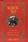 Image for Maidens&#39; Trip