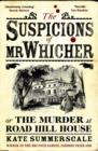 Image for The suspicions of Mr Whicher, or, The murder at Road Hill House