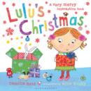 Image for Lulu&#39;s Christmas  : a very merry interactive book